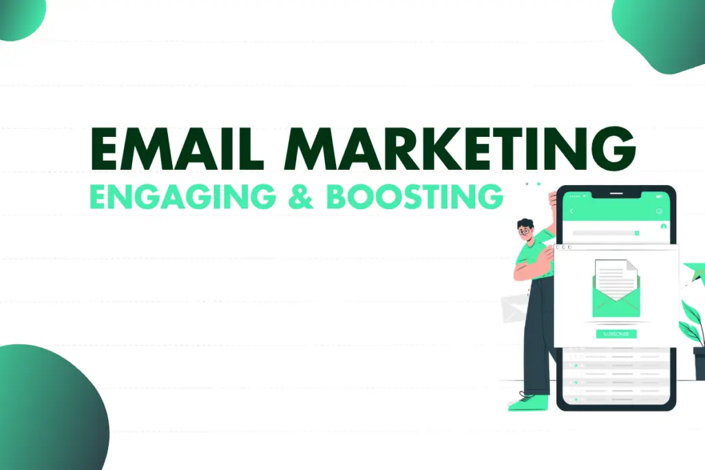 Email Marketing Best Practices Engaging Customers and Boosting Conversions