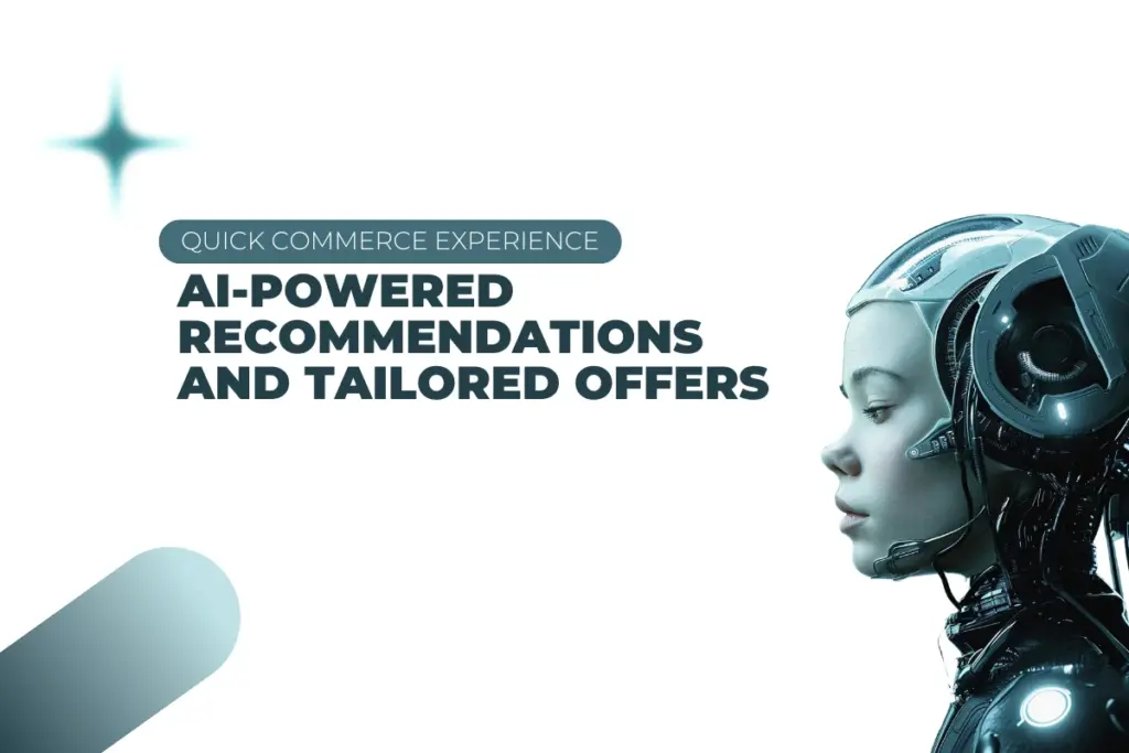 Personalizing the Quick Commerce Experience