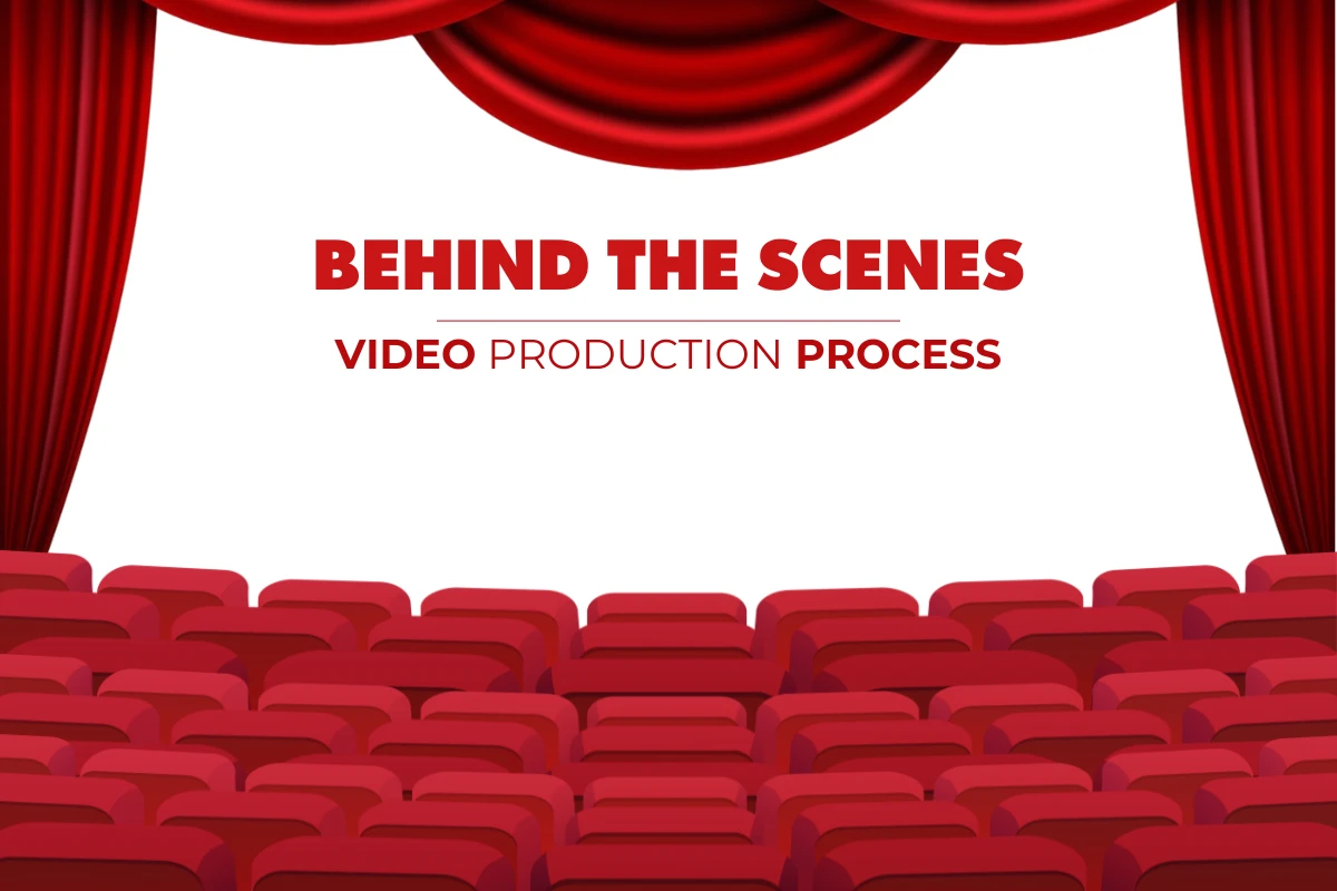 Behind the Scenes: Our Step-by-Step Corporate Video Production Process