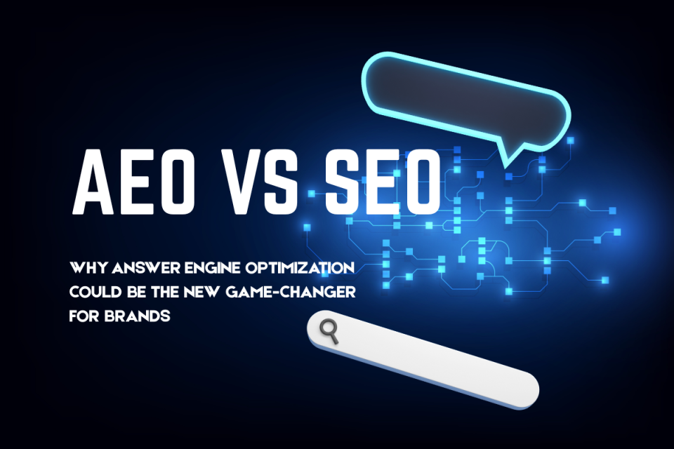 AEO vs SEO: Why Answer Engine Optimization Could Be the New Game-Changer for Brands