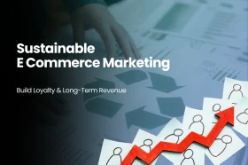 Sustainable eCommerce Marketing Strategies to Build Loyalty and‍ Long-Term Reve‍nue‌