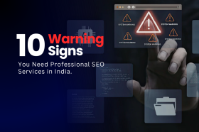 10 Warning Signs You Need Professional SEO Services in India