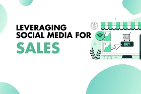 Social Commerce Strategies: Leveraging Social Media for Sales