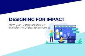 User-Centered Design: Why It Matters and How to Implement It