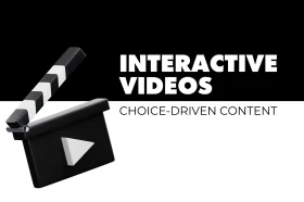 Interactive Videos: Engaging Audiences Through Choice-Driven Content Interactive Videos: Engaging Audiences Through Choice-Driven Content